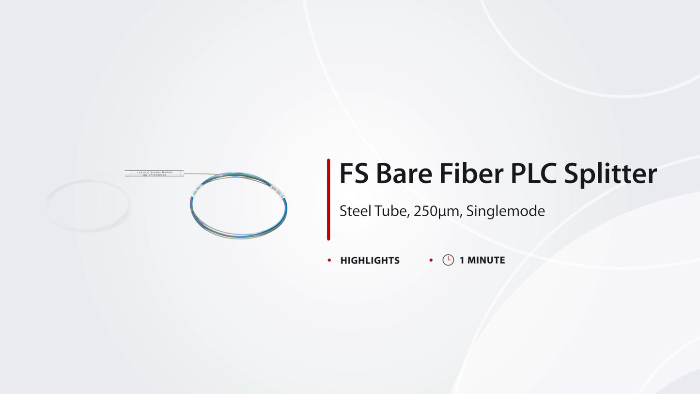 1 x 4 PLC Fiber Splitter, Steel Tube, Bare Fiber 250μm, No Connector, Singlemode