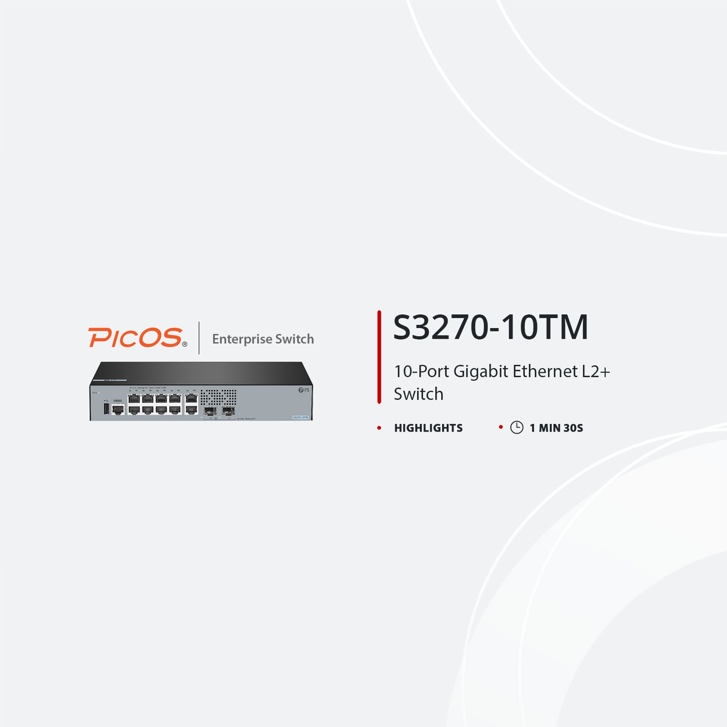 S3270-10TM, 10-Port Gigabit Ethernet L2+ Switch, 10 x Gigabit RJ45, with 2 x 1/2.5Gb SFP Uplinks, PicOS®, Broadcom Chip