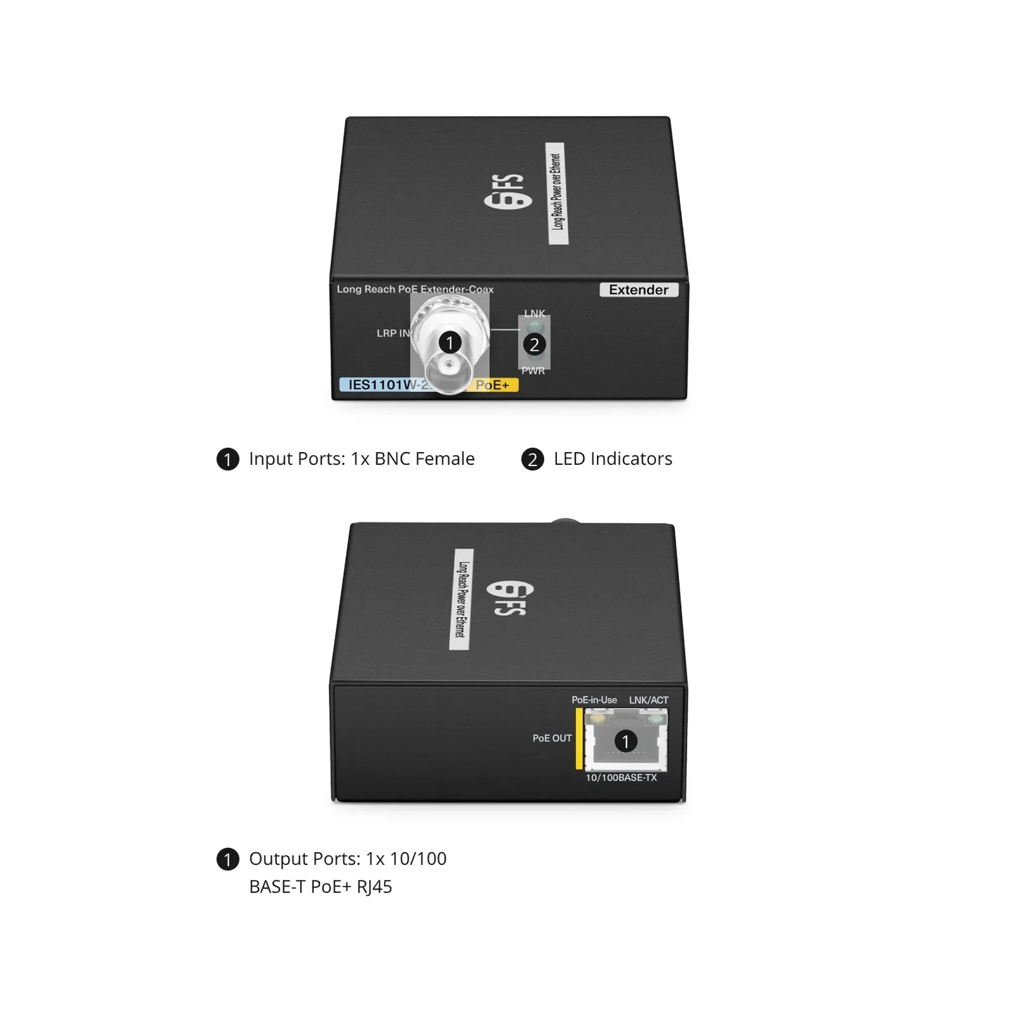 IES1101W-2PD, 1-Port 10/100M Fast Ethernet Long Reach PoE over Coaxial Extender, 1 x BNC Female Input to 1 x PoE+ Output, -20 to 70°C Operating Temperature